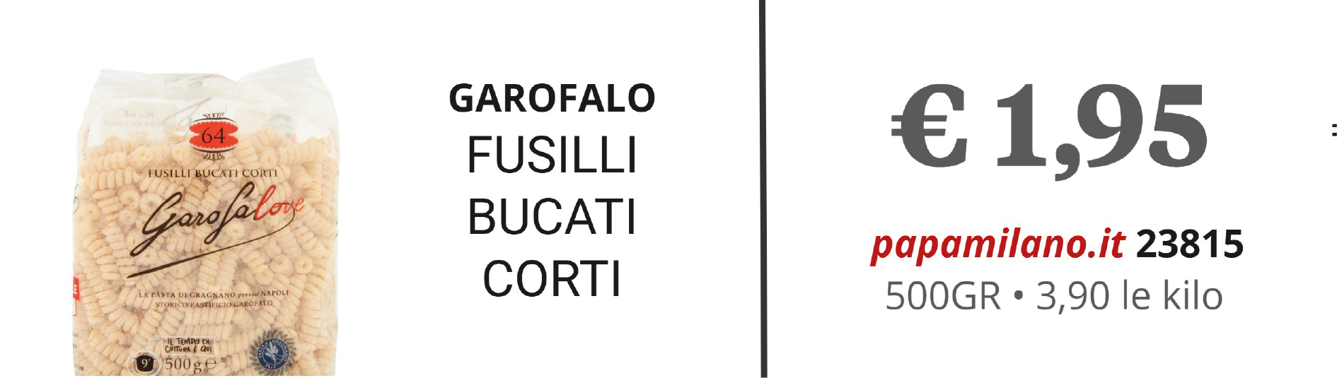 GAROFALO FUSILLI BUCATI CORTI